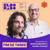 Podcast Fim de Tarde Eldorado