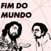 Podcast Fim do Mundo