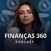 Podcast Finanças 360 | Por Ana Brez