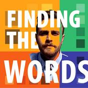 Podcast Finding The Words