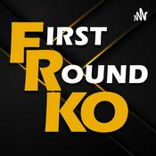 Podcast First Round KO