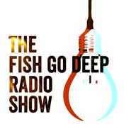 Podcast Fish Go Deep Podcast