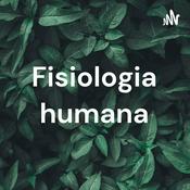 Podcast Fisiologia humana