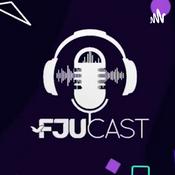 Podcast FJUCAST