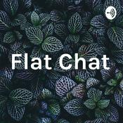 Podcast Flat Chat