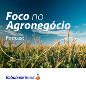 Podcast Foco no Agronegócio - Pesquisa Setorial