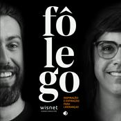 Podcast Fôlego Para Liderança