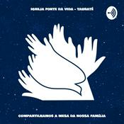 Podcast Fonte da Vida de Taubaté