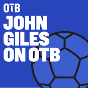 Podcast OTB's John Giles