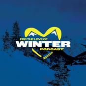 Podcast For the Love of Winter
