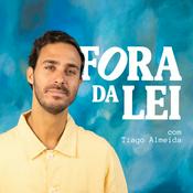 Podcast Fora da Lei