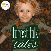 Podcast Forest Folk Tales with Arthur