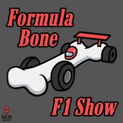 Podcast Formula Bone F1 Show