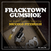 Podcast Fracktown Gumshoe