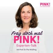 Podcast Frag doch mal PINK! – EXPERTEN-TALK