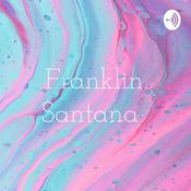 Podcast Franklin Santana