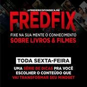 Podcast FredFIX /// Reino, Liderança e Empreendedorismo
