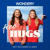 Podcast FREE HUGS - Mit Riccardo & Anke