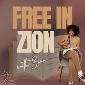 Podcast FREE in Zion Podcast