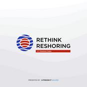 Podcast Rethink Reshoring