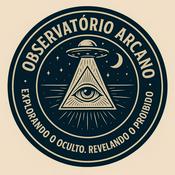 Podcast Frequência Arcana – Um podcast do Observatório Arcano