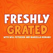 Podcast Freshly Grated with Will Petersen and Marcello Romano