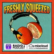 Podcast Freshly Squeezed
