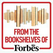 Podcast From the bookshelves of Forbes India