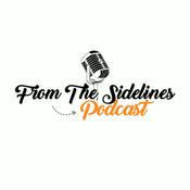 Podcast From The Sidelines