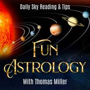Podcast Fun Astrology with Thomas Miller