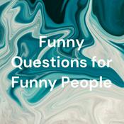 Podcast Funny Questions for Funny People