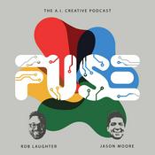 Podcast FUSE: The AI Creative Podcast