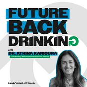 Podcast Future Back Drinking with Dr. Athina Kanioura