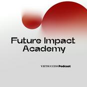 Podcast Future Impact Academy