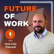 Podcast Future of Work
