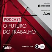 Podcast Futuro do trabalho