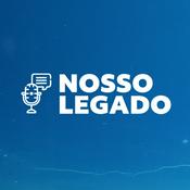 Podcast Nosso Legado