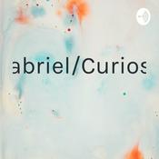 Podcast Gabriel/Curioso