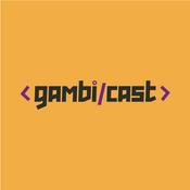 Podcast Gambicast