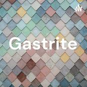 Podcast Gastrite