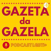 Podcast Gazeta da Gazela