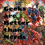 Podcast Geeks are Better than Nerds
