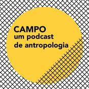 Podcast Campo - um podcast de antropologia