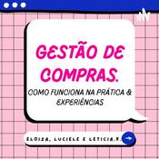 Podcast Gestão De Compras & Suprimentos