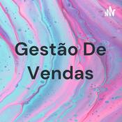 Podcast Gestão De Vendas