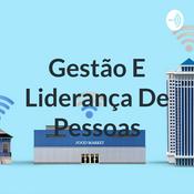 Podcast Gestão E Liderança De Pessoas