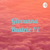 Podcast Giovanna Beatriz 1°i