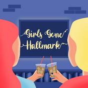 Podcast Girls Gone Hallmark