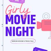 Podcast Girly Movie Night