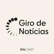 Podcast Giro de Notícias